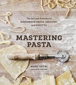Mastering Pasta cookbook from All-Star Chef Marc Vetri