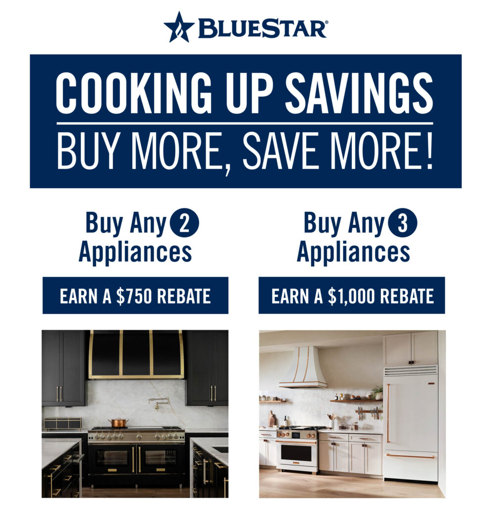 Buy More, Save More with this limited time offer from BlueStar
